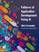 Patterns of Application Development Using AI - Obie Fernandez